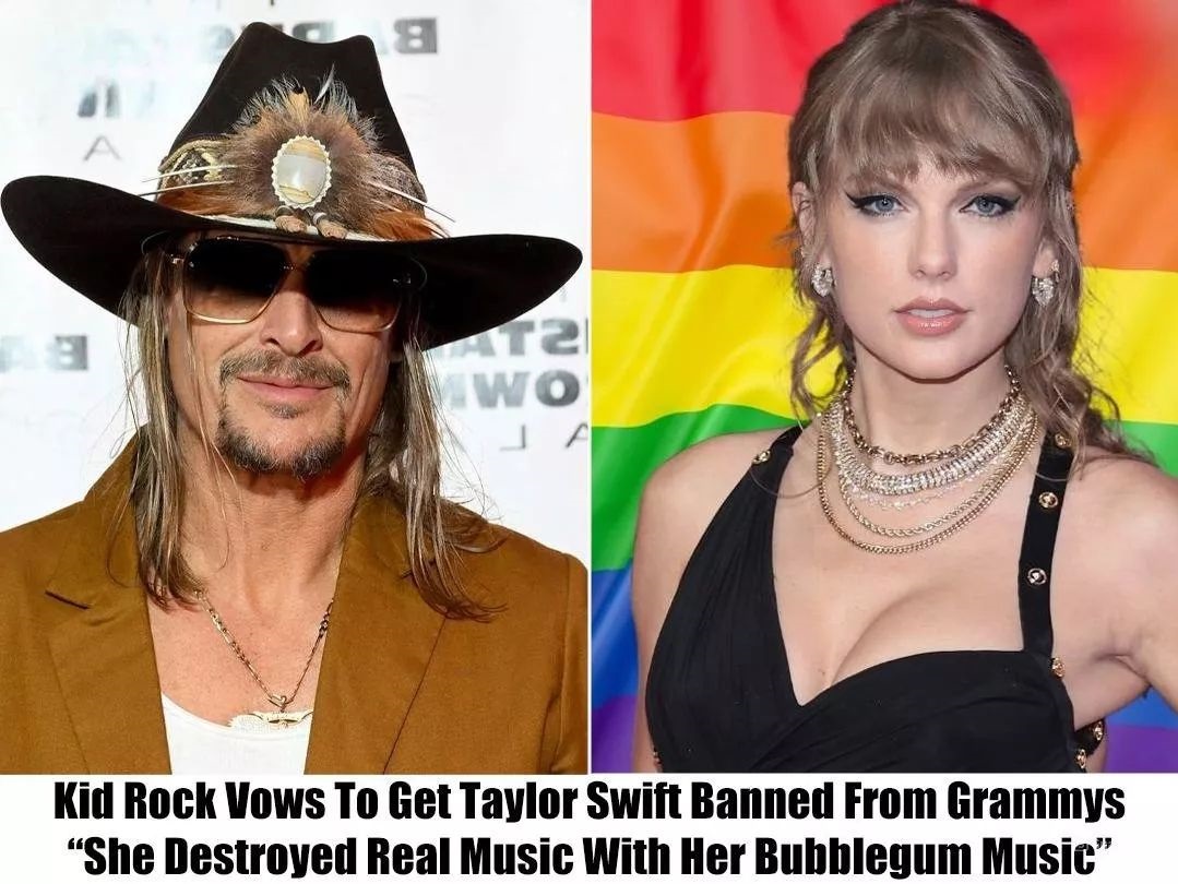 Kid Rock Sparks Outrage, Calls for Grammy Ban on Taylor Swift, Saying ‘She Destroyed Real Music’