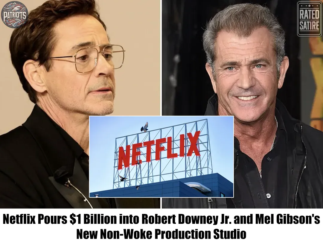 Netflix Invests $1 Billion in Robert Downey Jr. and Mel Gibson’s New Un-Woke Production Studio: A Game-Changer for Hollywood