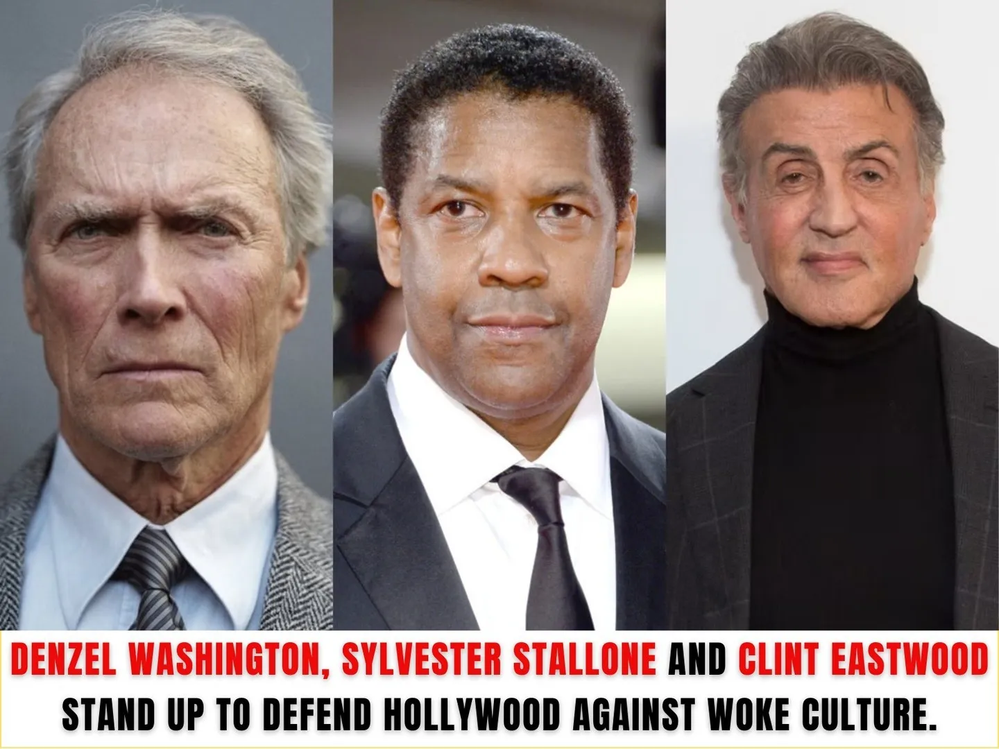 Breaking News: Denzel Washington, Sylvester Stallone, and Clint Eastwood Stand Up to Defend Hollywood Against Woke Culture